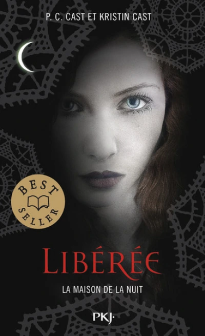 La maison de la nuit, tome 8 : Libérée