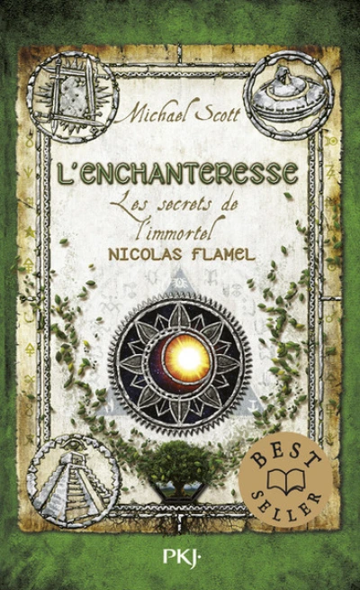 Les secrets de l'immortel Nicolas Flamel, tome 6 : L'enchanteresse
