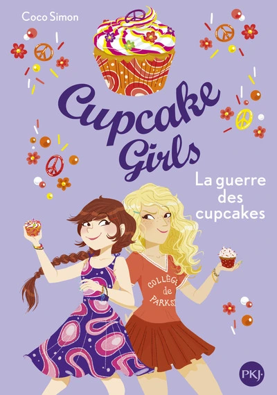 Cupcake girls, tome 9 : La guerre des cupcakes