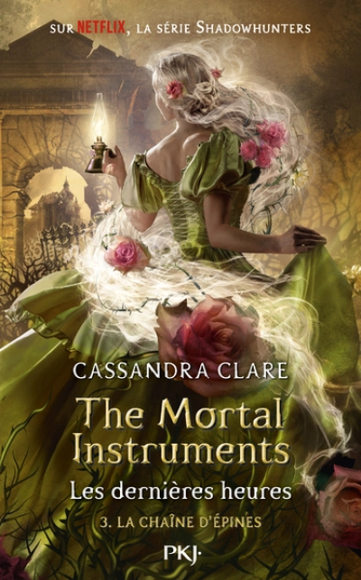 The Mortal Instruments - Les dernières heures, tome 1 : La chaîne d'or