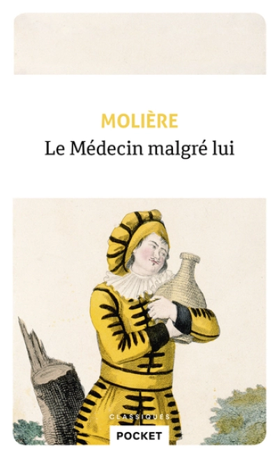 Le médecin malgré lui