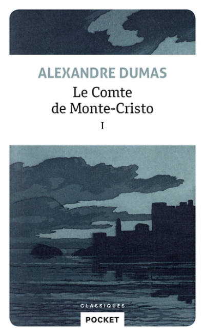 Le Comte de Monte-Cristo, tome 1