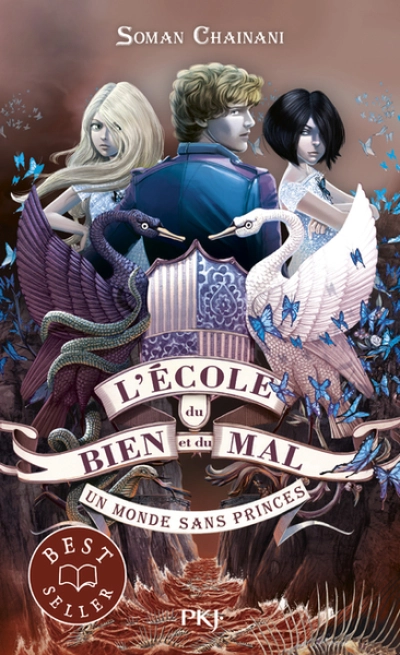 L'école du Bien et du Mal, tome 2 : Un monde sans princes