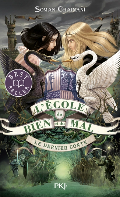 L'ecole du bien et du mal, tome 3 : Le dernier conte