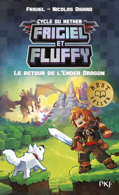Frigiel et Fluffy - Tome 1 : Le retour de l'Ender dragon