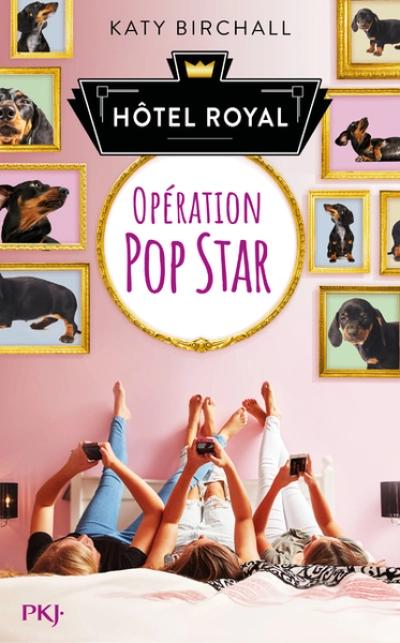 Hôtel Royal, tome 1 : Opération pop star
