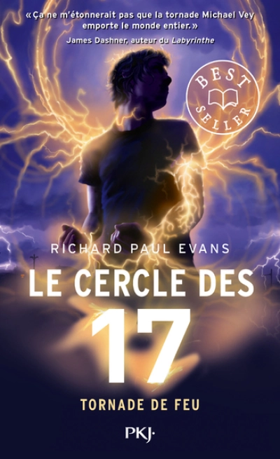 Le cercle des 17, tome 5 : Tornade de feu