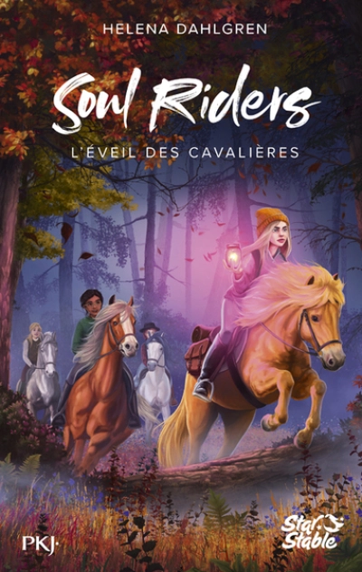 Soul Riders, tome 2 : L'éveil des cavalières