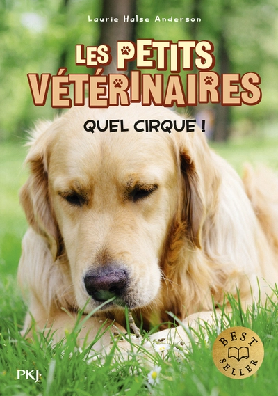 Les petits vétérinaires : Quel cirque !