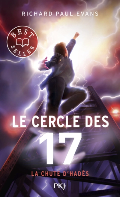 Le cercle des 17, tome 6 : La chute d'Hades