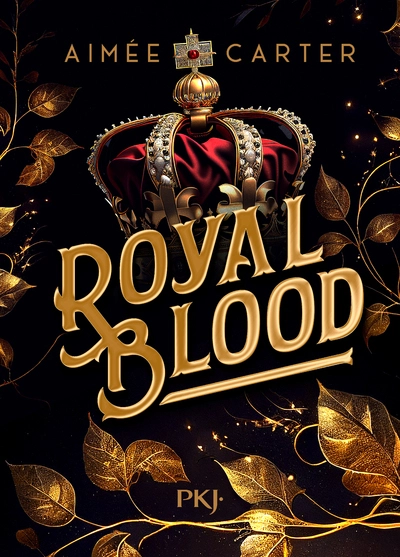 Royal Blood, tome 1