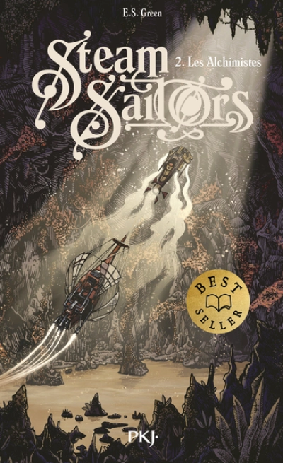 Steam Sailors, tome 2 : Les Alchimistes