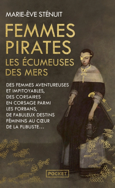 Femmes pirates - Les écumeuses des mers