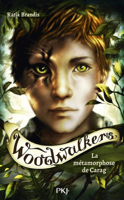 Woodwalkers, tome 1 : La métamorphose de Carag