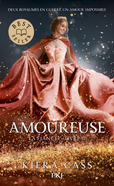 La fiancée, tome 2 : Amoureuse