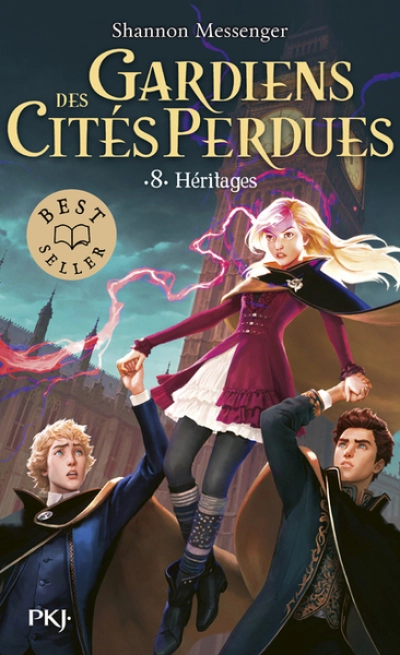 Gardiens des cités perdues, tome 8 : Héritages
