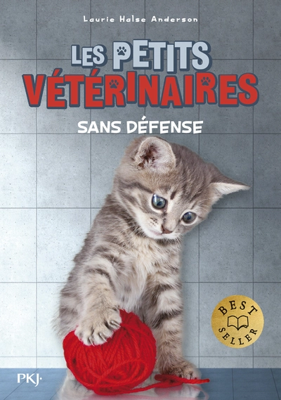 Les Petits Vétérinaires, Tome 14 : Sans défense