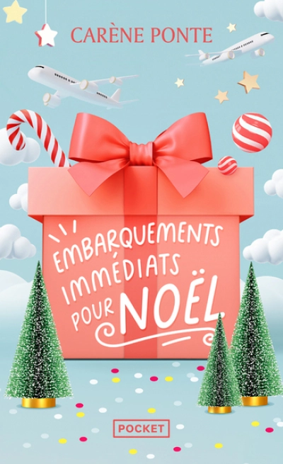 Embarquements immédiats pour Noël