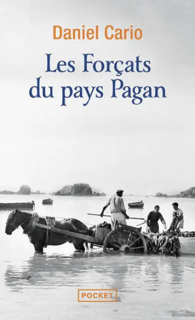 Les forçats du pays Pagan