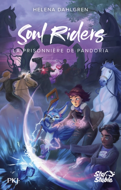 Soul Riders : La prisonnière de Pandoria
