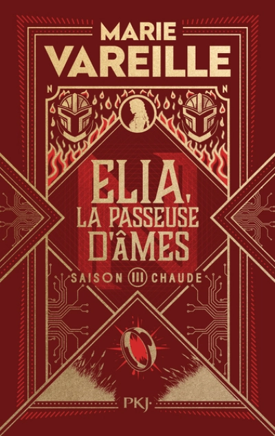 Elia, la passeuse d'âmes, tome 3 : Saison chaude