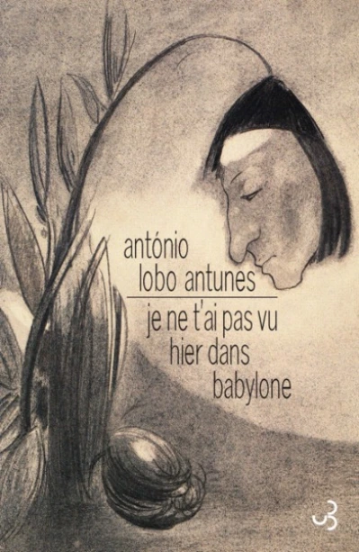 Je ne t'ai pas vu hier à Babylone