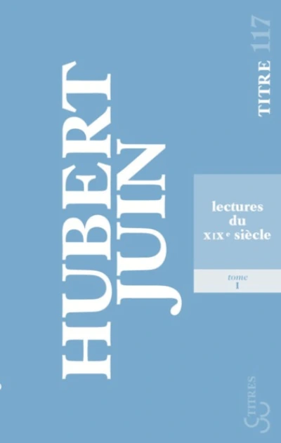 Lectures du XIXe siècle : Tome 1