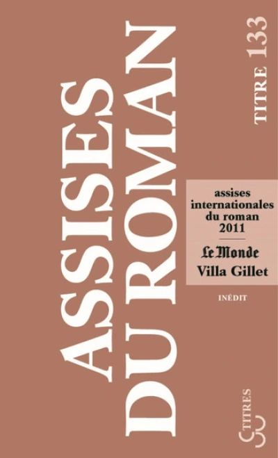 Les Assises internationales du roman - 2011