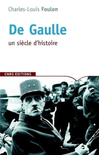 De Gaulle. Itinéraires