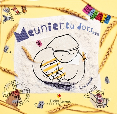 Meunier, tu dors