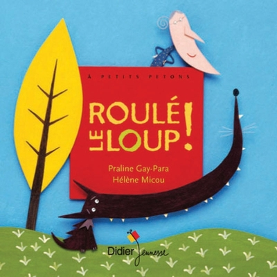 Roulé le loup ! - format géant