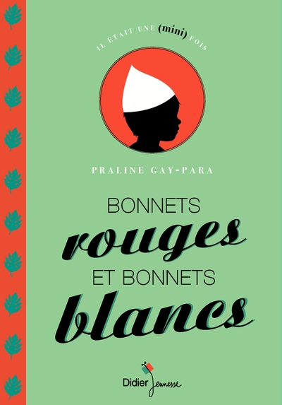 Bonnets rouges et bonnets blancs