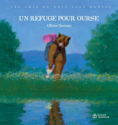 Les Amis du bois sans mousse : Un refuge pour Ourse
