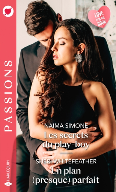 Les secrets du play-boy - Un plan parfait