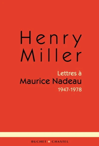 Lettres à Maurice Nadeau