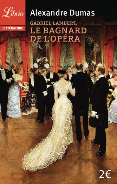 Le Bagnard de l'Opéra