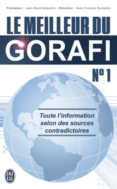 Le meilleur du Gorafi N°1