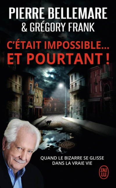 C'était impossible... et pourtant !