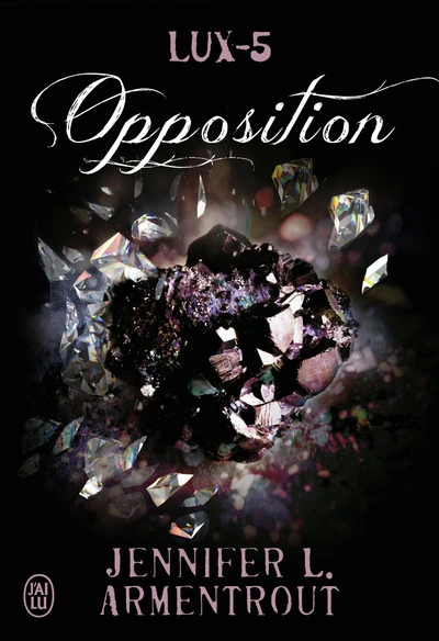 Lux, tome 5 : Opposition