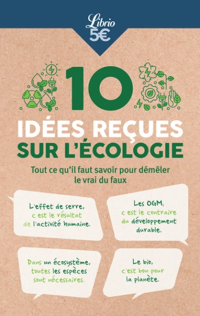 15 idées reçues sur l'écologie