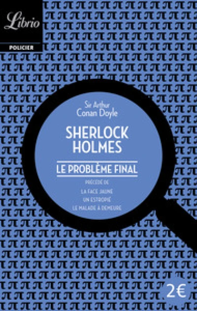 Sherlock Holmes - Romans et nouvelles