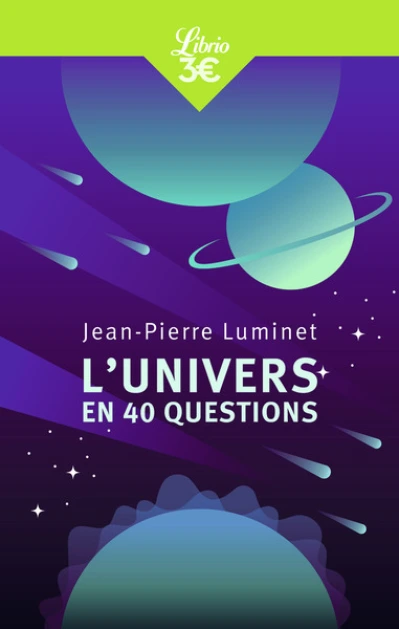 L'Univers en 40 questions