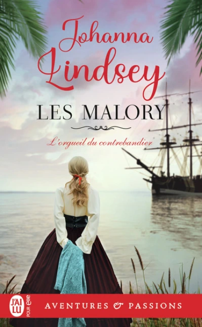 Les frères Malory, tome 11 : L'orgueil du contrebandier