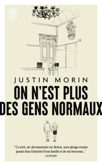 On n'est plus des gens normaux