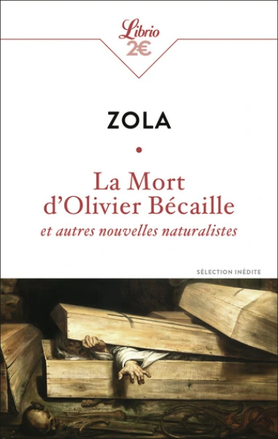 La mort d'Olivier Bécaille et autres nouvelles