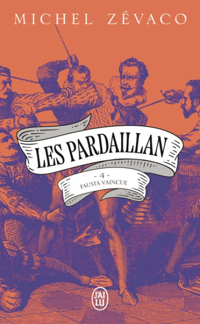 Les Pardaillan: Fausta vaincue