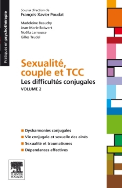 Sexualité, couple et TTC, tome 2 : Les difficultés conjugales