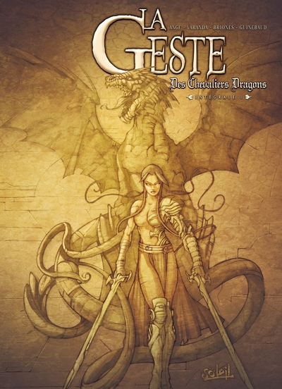 La geste des Chevaliers dragons - Intégrale, tome 1