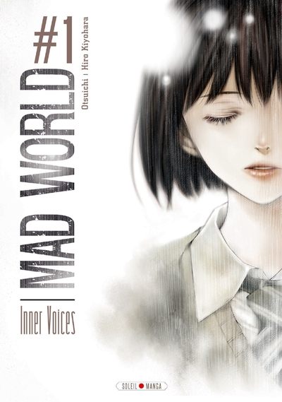 Mad World, tome 1