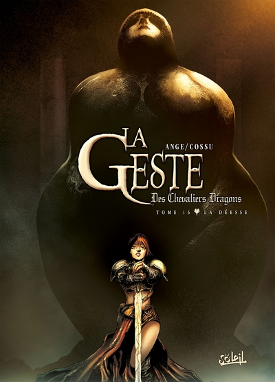 La Geste des Chevaliers dragons, tome 16 : La Déesse